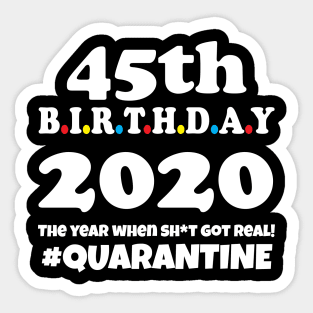 45th Birthday 2020 Quarantine Sticker